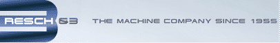 Resch - The machine Company
